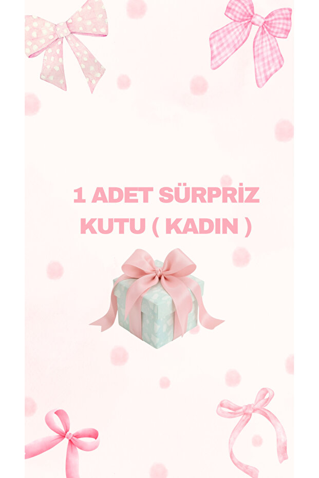 1 ADET SÜRPRİZ KADIN KUTUSU - 1