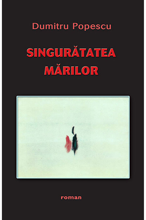 Singuratatea marilor - 1