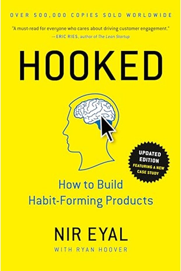 Hooked How To Build Habitforming Products