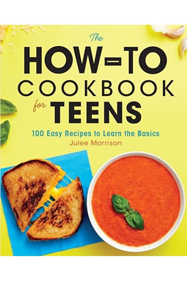 The Howto Cookbook For Teens