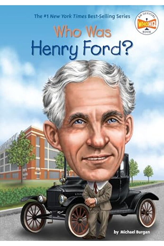 Who Was Henry Ford