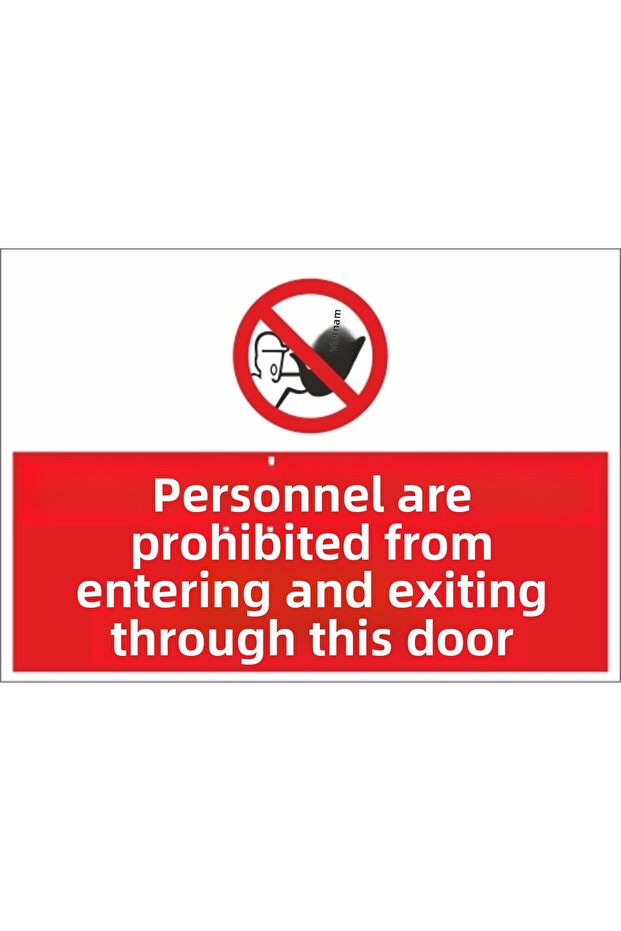 Employees Are Prohibited from Entering and Leaving This Door Sticker 20X28 cm