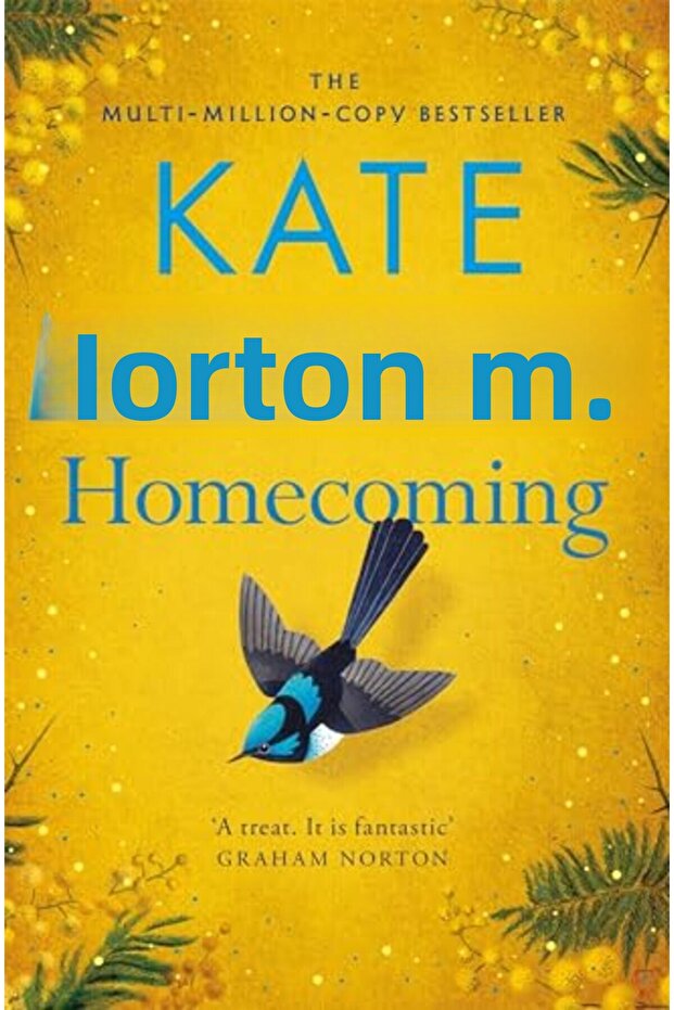 Homecoming: A Sweeping, Intergenerational Epic from the Multi-Million-Copy Bestselling Author
