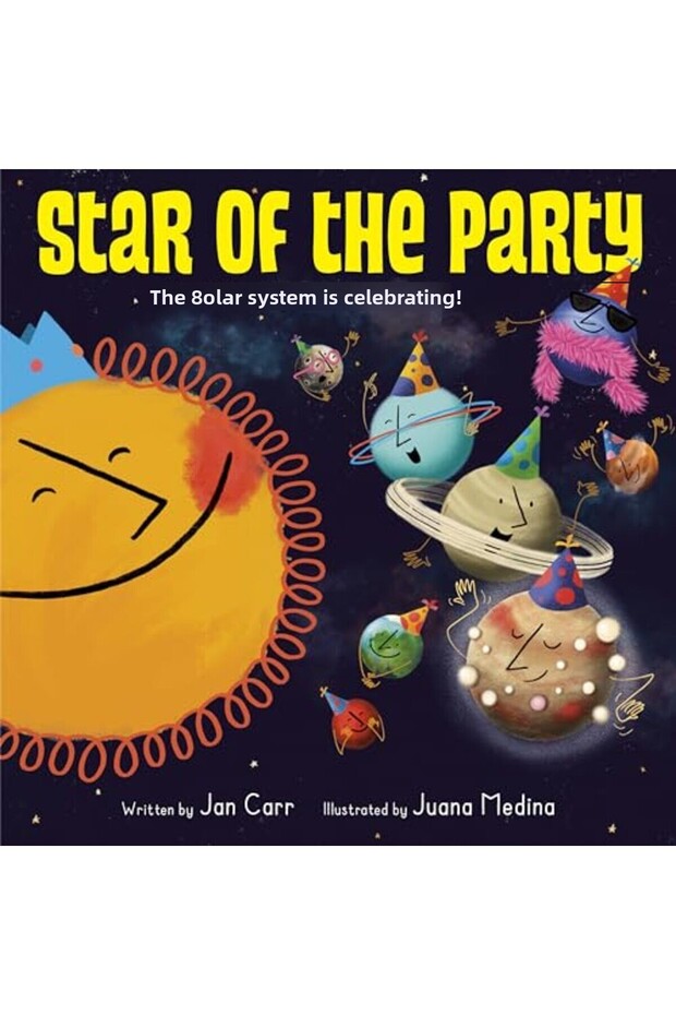 Star Of The Party The Solar System Celebrates