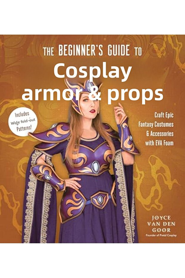 Beginners Guide To Cosplay Armor & Props