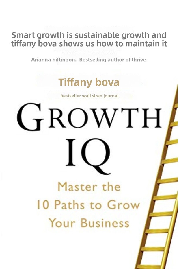 Growth Iq Master The 10 Paths To Grow Your Business