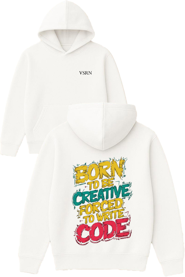Born to Be Design Printed Oversized White Hooded Sweatshirt