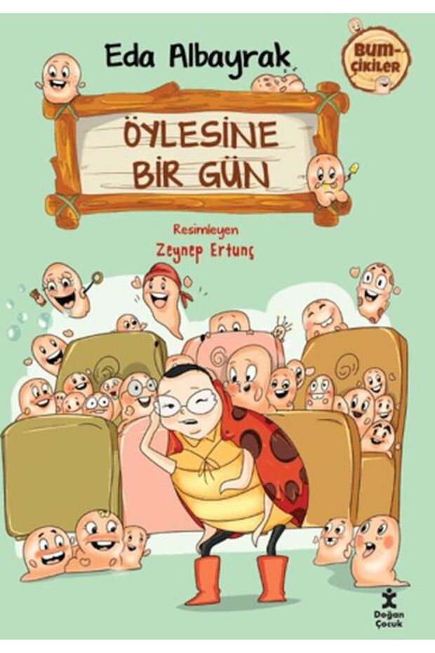 Bumçikiler 2 - Öylesine Bir Gün