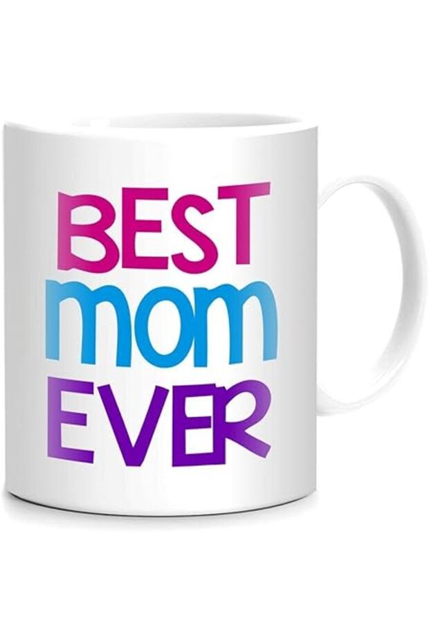 Best Mom Ever Printed Mug