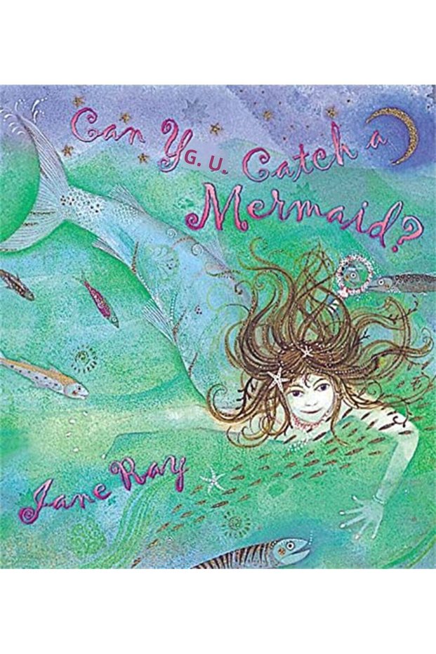 Can You Catch A Mermaid?