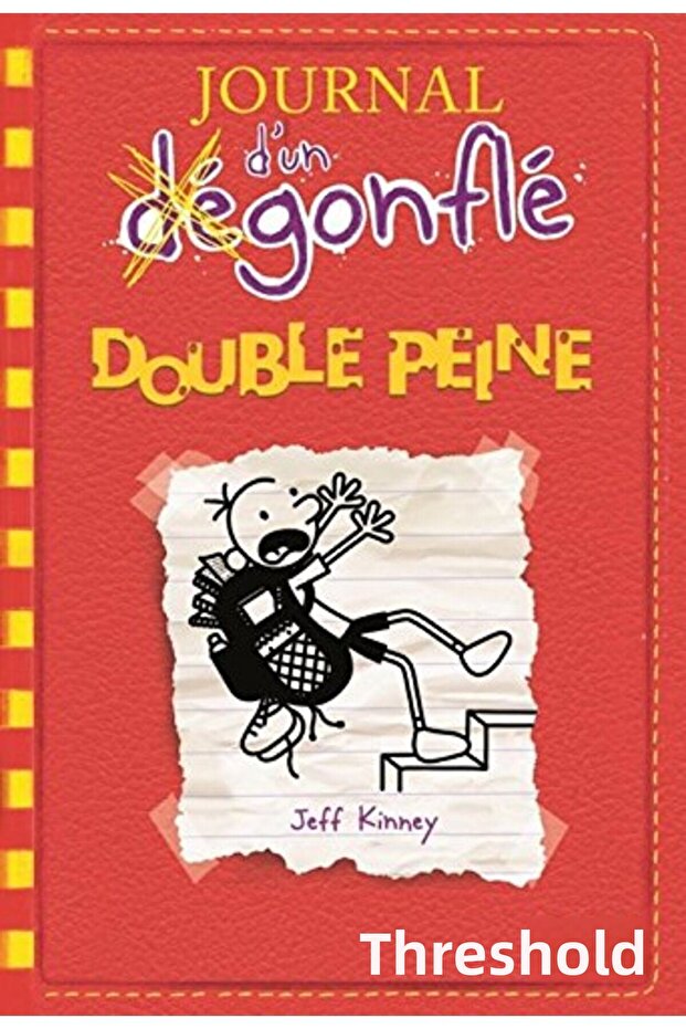 Journal Dun Degonfle Tome 11 Double Peine Vol11