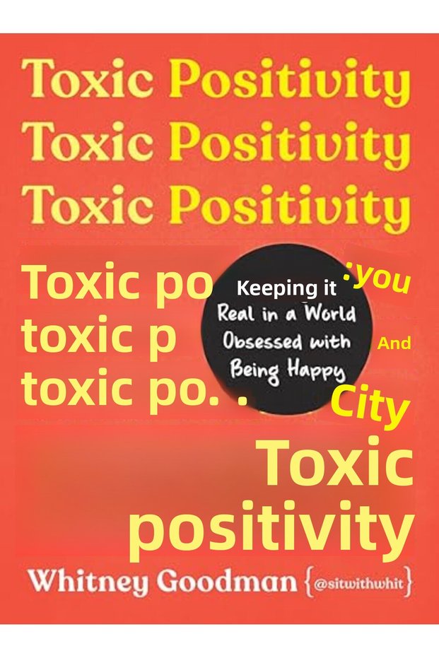 Toxic Positivity