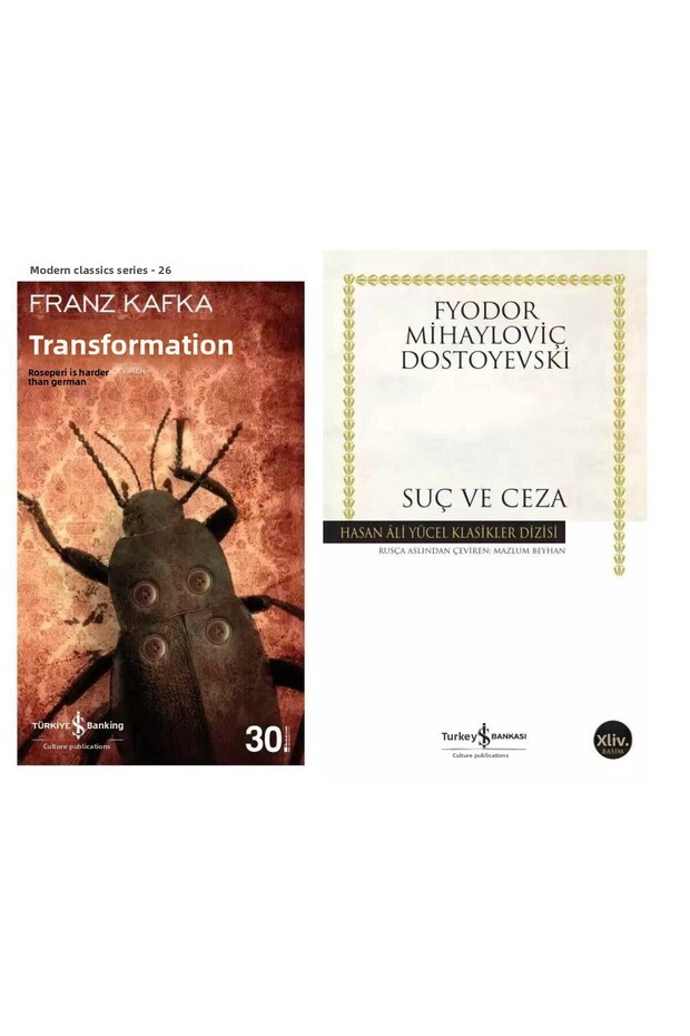 Dönüşüm Franz Kafka - Suç ve Ceza Fyodor Mihayloviç Dostoyevski