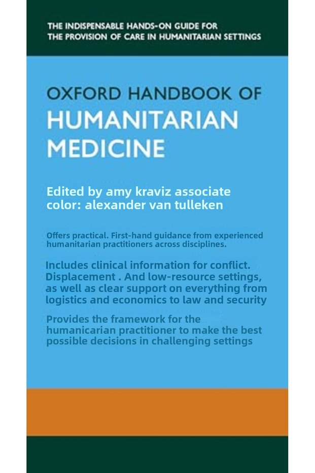 Oxford Handbook Of Humanitarian Medicine