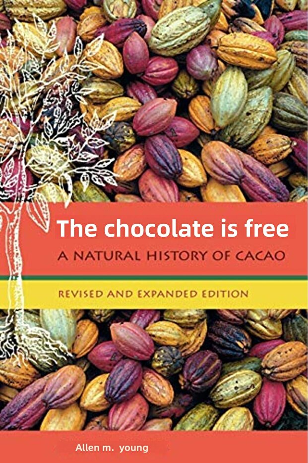 The Chocolate Tree A Natural History Of Cacao