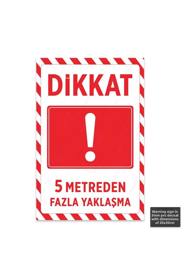 U1197 - over 5 Meters Approach Dekota Warning Sign (20X30Cm)