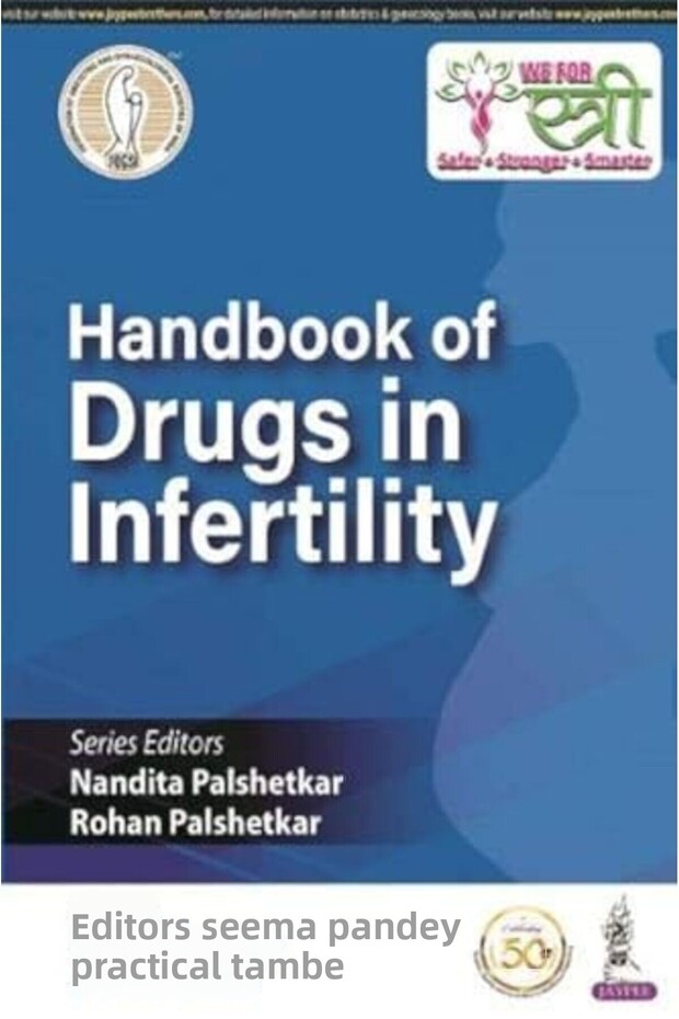 Handbook Of Drugs In Infertility