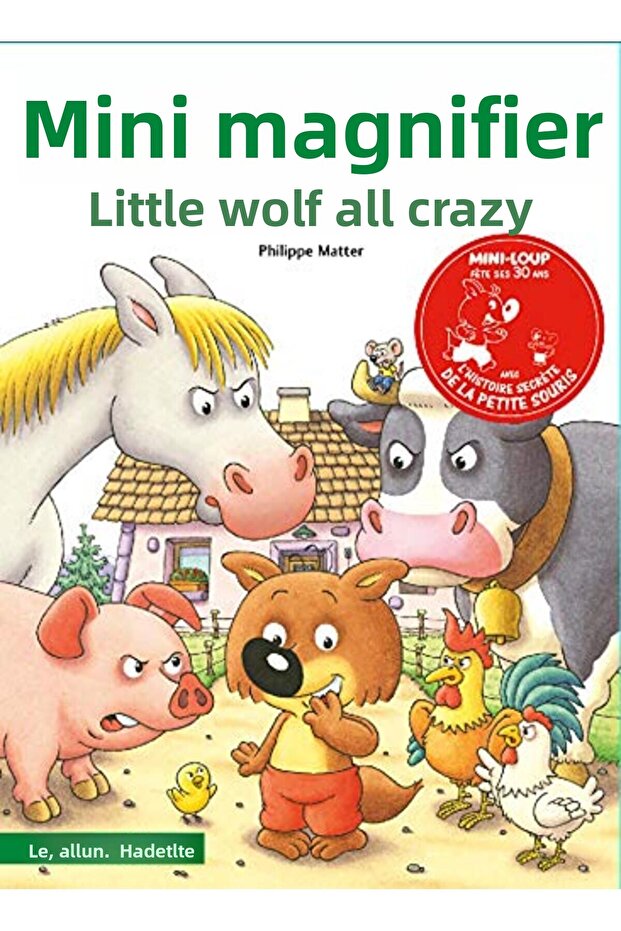 Miniloup Le Petit Loup Tout Fou Edition 30 Ans