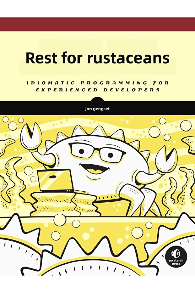 For Rustaceans: Idiomatic Programming for Experienced Developers 467437 - 1