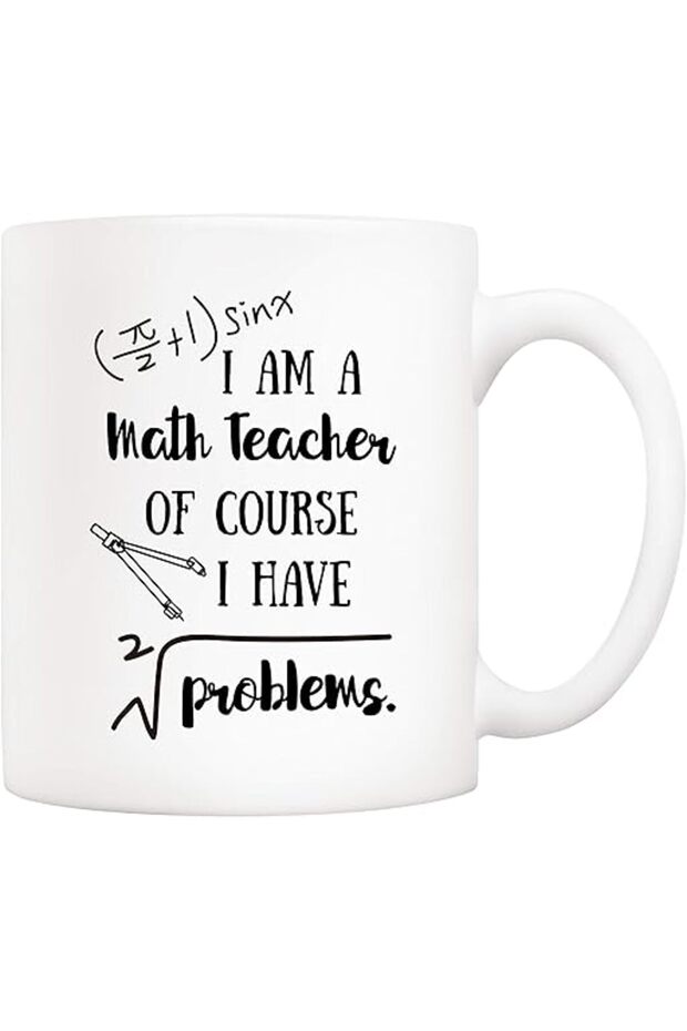 Funny Math Mug – “I’m a Math Teacher” 11 Oz Cup, Teachers’ Day Gift