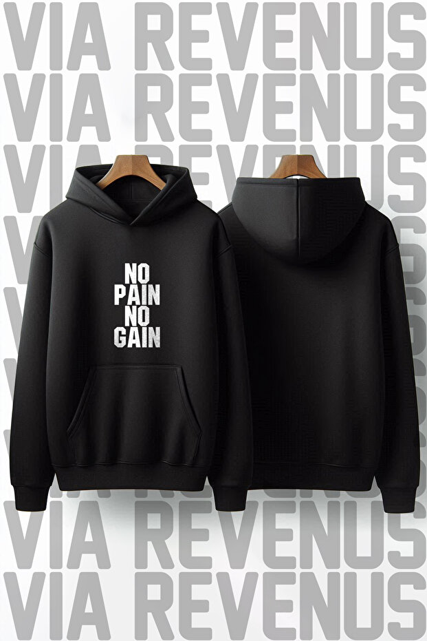 No Pain No Gain Printed 100% Cotton Premium Quality Hooded Sweatshirt