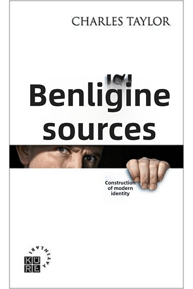 Benliğin Kaynakları