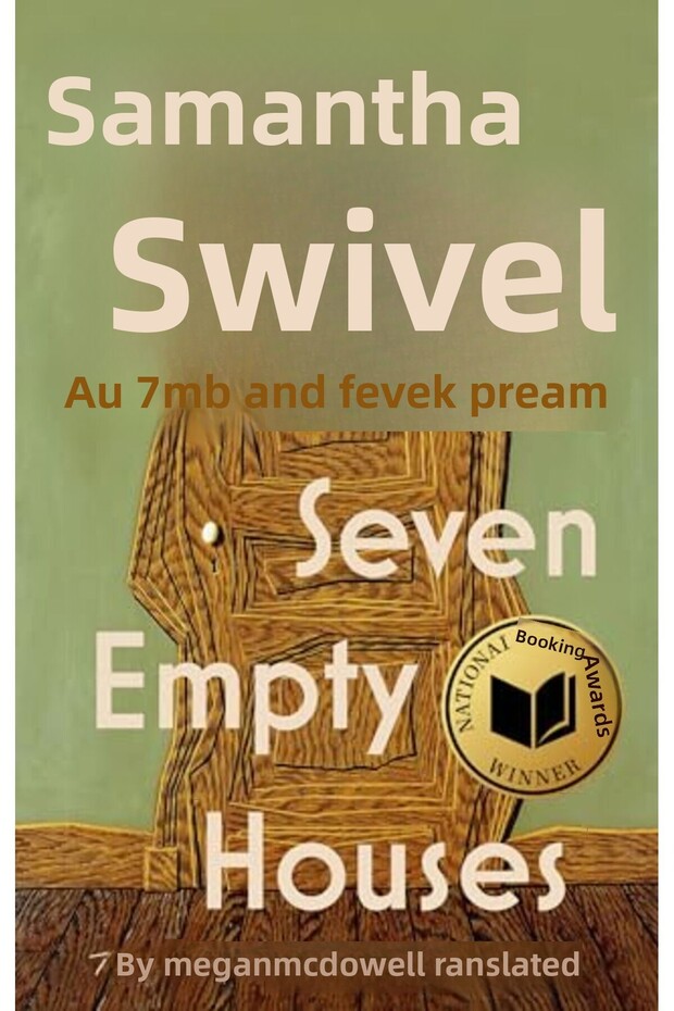 Seven Empty Houses