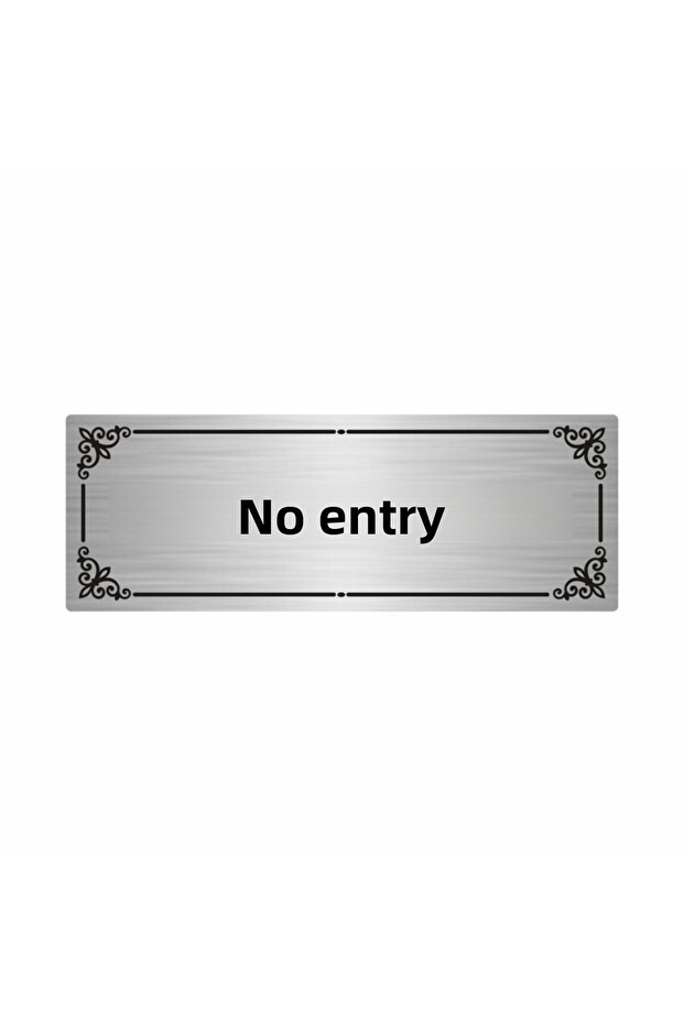 Entering Prohibited 7X20Cm Silver Color Metal Directional Sign