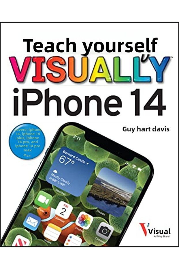 Teach Yourself Visually Iphone 14