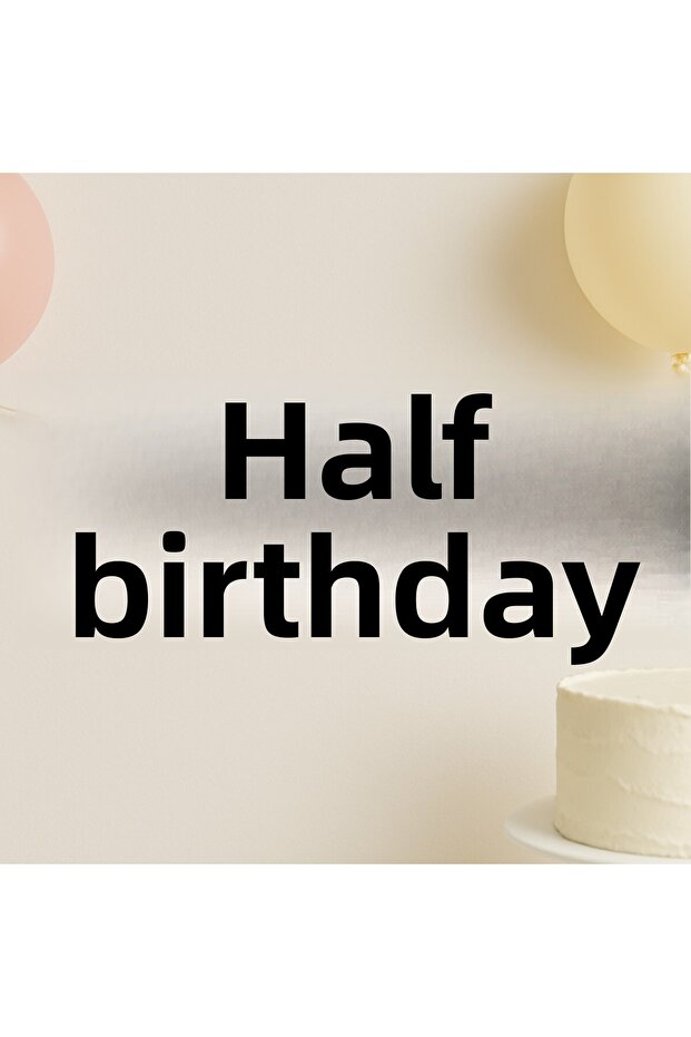 Gold Color Half Birthday Varaklı Lettering Ornament