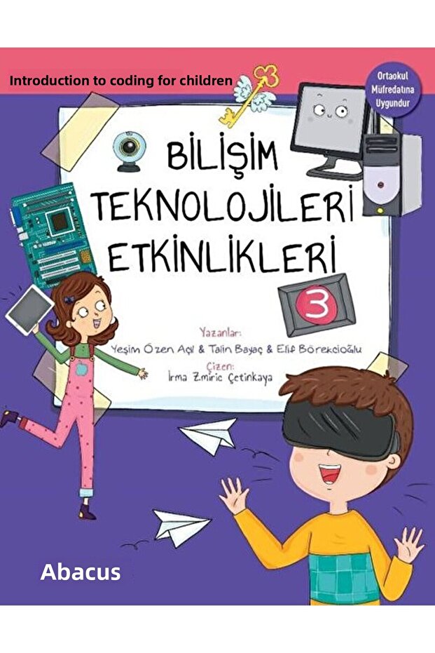 مقدمة في البرمجة للأطفال - أنشطة تكنولوجيا المعلومات 3 / كتاب العداد / 9786052263792