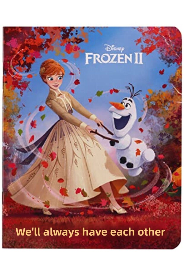 Frozen 2 Well Always Have Each Other