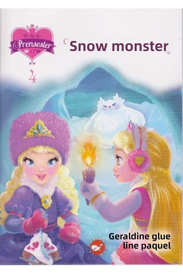 Snow Monster / One, Two, Three Princesses 4