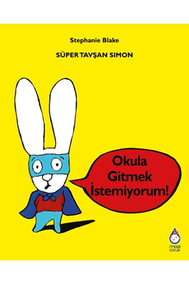 Süper Tavşan Simon Okula Gitmek İstemiyorum - 1