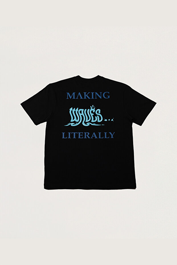 Making Waves… Literally (Unisex Tişört) - 6