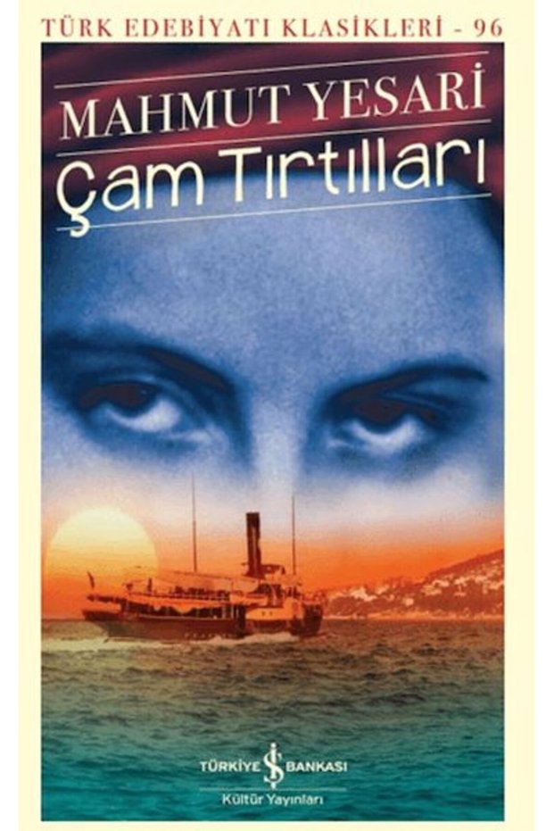 Çam Tırtılları - Türk Edebiyatı Klasikleri