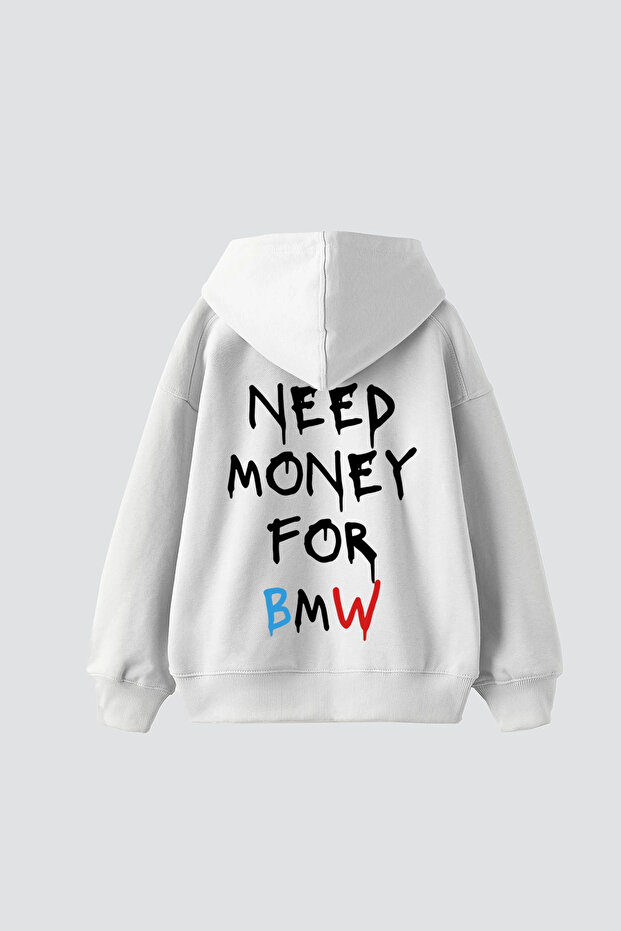 Need Money for Bmw Printed Oversized Unisex White Hoodie