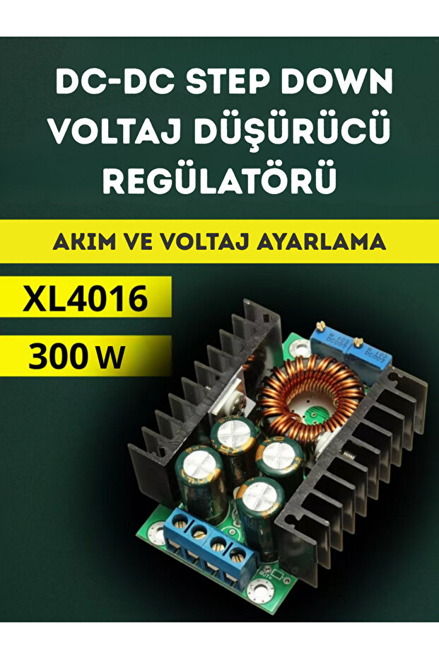 XL4016 300W 10A DC-DC Step Down Voltaj Düşürücü Regülatör Kartı - 1