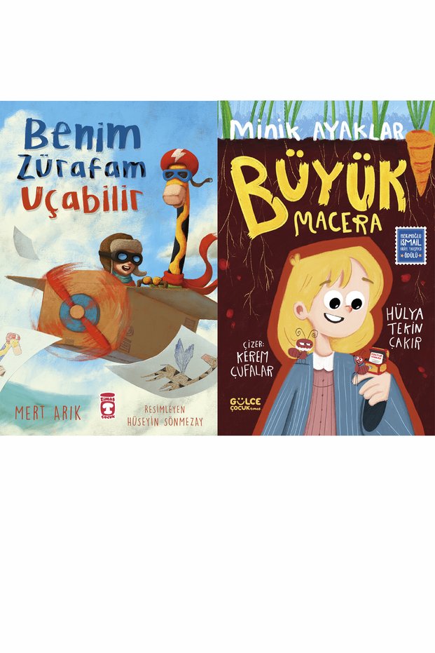 Benim Zürafam Uçabilir (Mert Arık) and Minik Ayaklar Büyük Macera (Hülya Tekin Çakır)