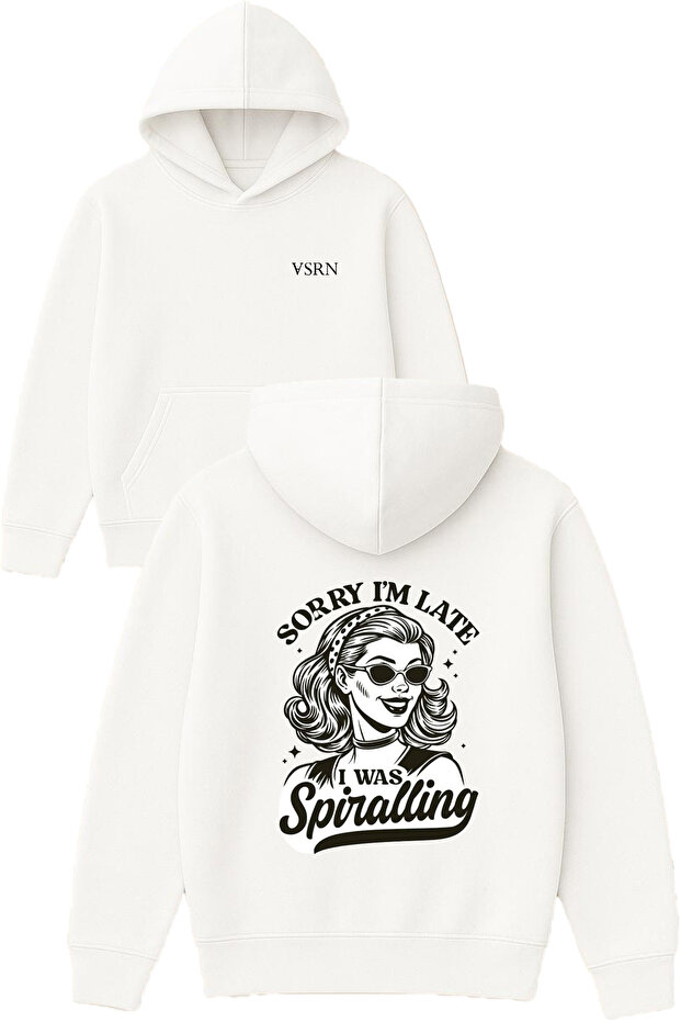 Sorry, I'M Late Design Printed Oversized White Hooded Sweatshirt