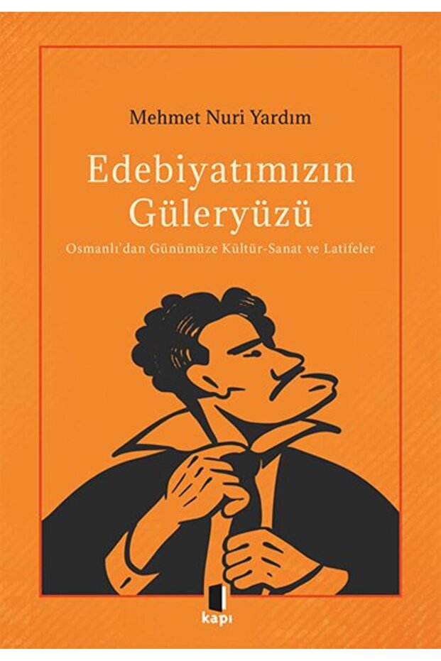 Edebiyatımızın Güleryüzü