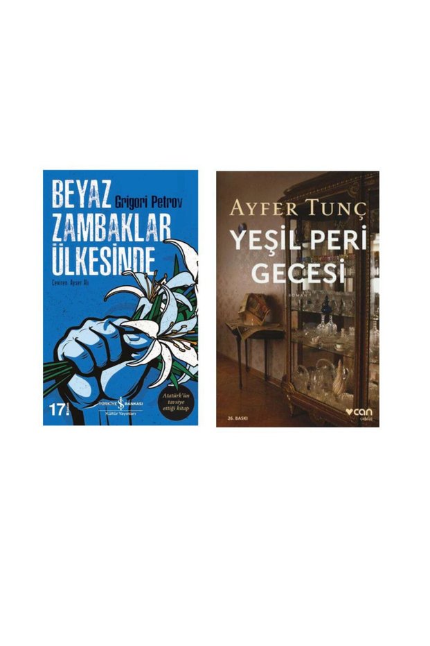 Beyaz Zambaklar Ülkesinde Grigori Spiridonoviç Petrov - Yeşil Peri Gecesi Ayfer Tunç