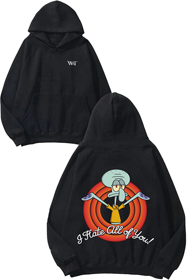 I Hate All of You Design Back Printed Black Hooded Sweatshirt