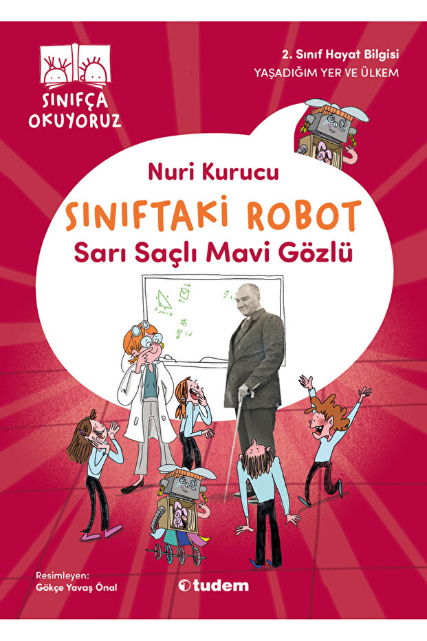 Sınıftaki Robot - Sarı Saçlı Mavi Gözlü