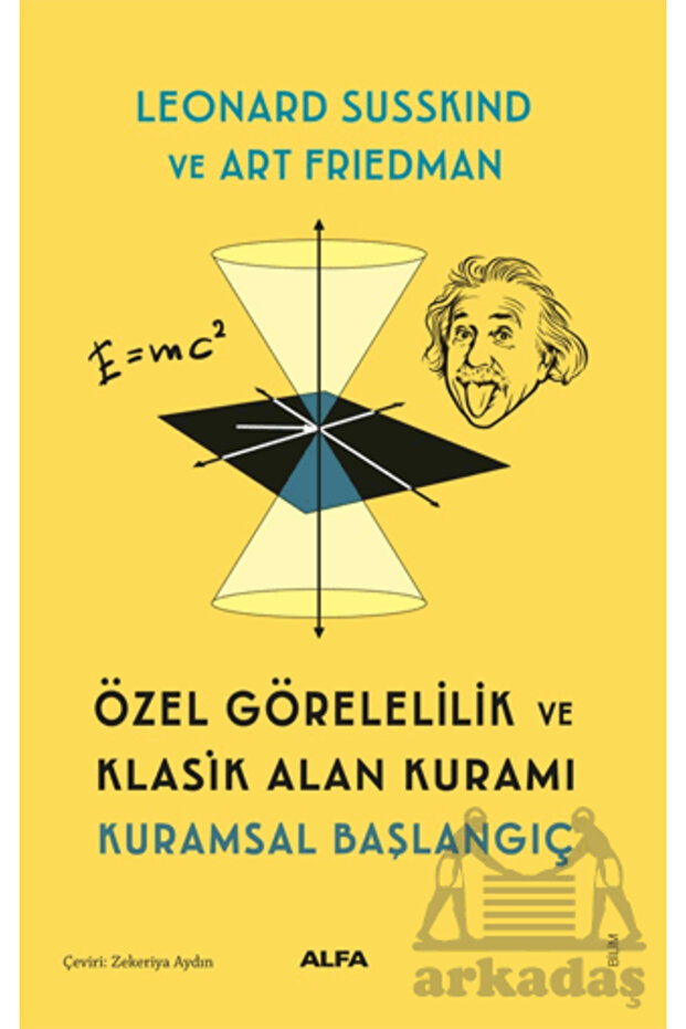Özel Görelilik Ve Klasik Alan Kuramı