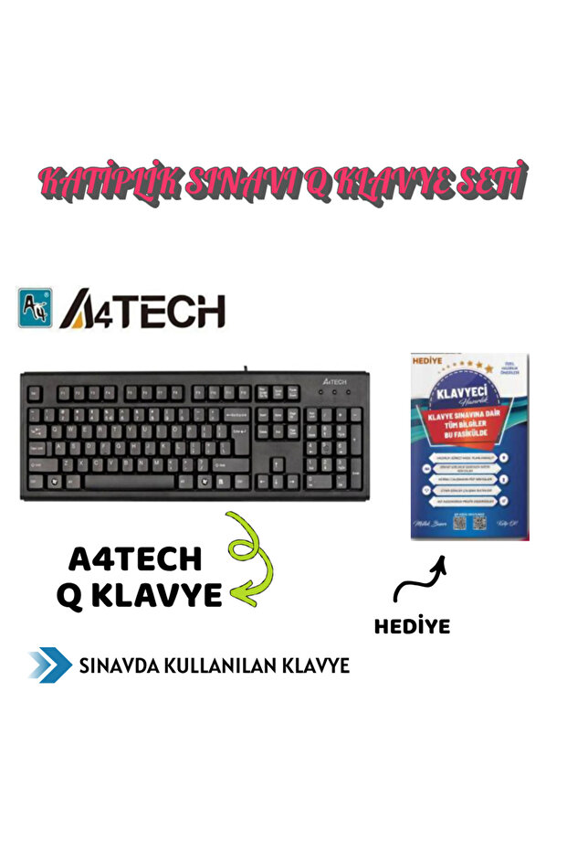 A4TECH Q KLAVYE - KATİPLİK SINAVI Q KLAVYE SETİ - 1