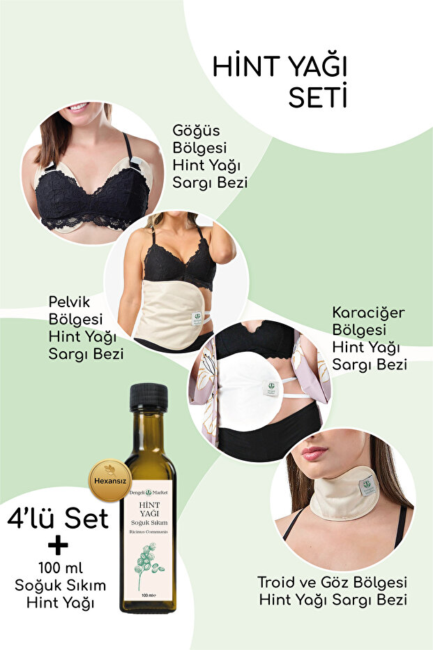 HİNT YAĞI SARGISI 4'LÜ SET: KARACİĞER, PELVİK, TİROİD VE GÖĞÜS SARGI BEZİ+100 Ml HEXANSIZ HİNT YAĞI - 1