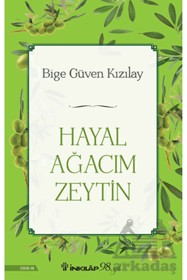 Hayal Ağacım Zeytin