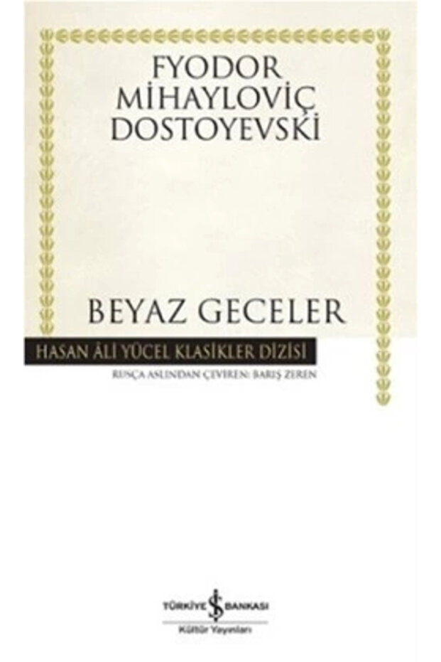 Beyaz Geceler (Karton Kapak)