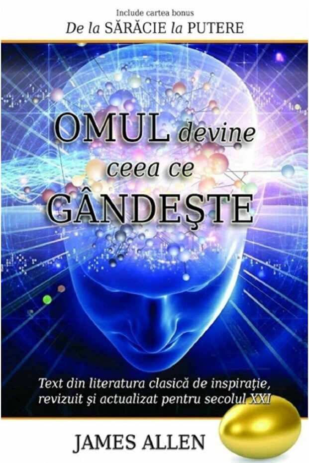 Omul devine ceea ce gandeste, James Allen - 1